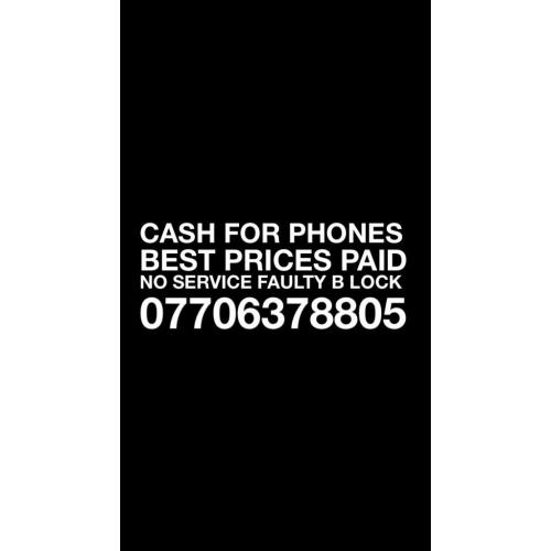 Wanted iPhone 6 6 plus 6s samsung s7 edge s7 s6 edge plus faulty new used n o signal b lock damaged