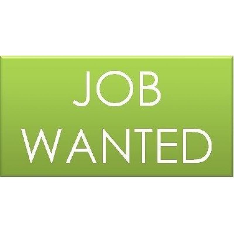 Job Wanted