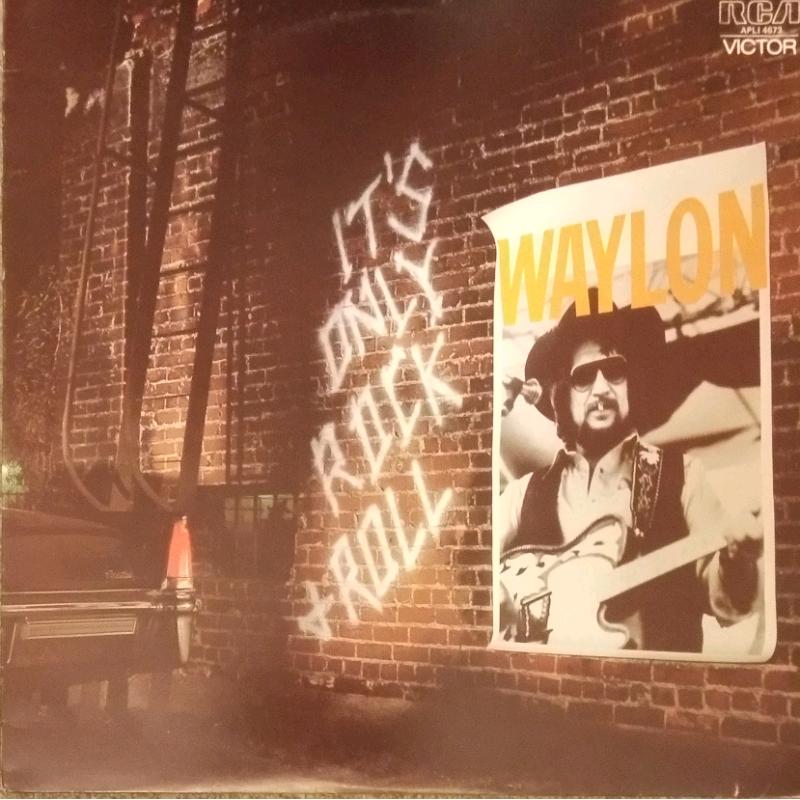 Waylon Jennings - It's Only Rock & Roll. Vinyl LP Record Album.